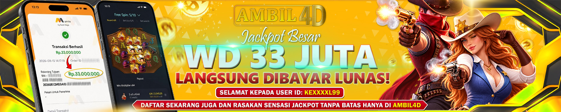JACKPOT 33 JUTA AMBIL4D